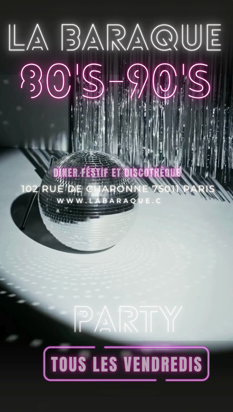Soirée 80's 90's à La Baraque